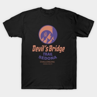 The Devil's Bridge Trail hiking Sedona T-Shirt